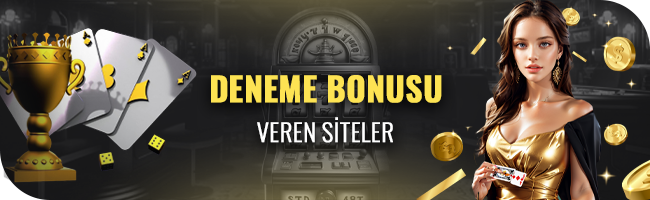 deneme bonusu veren siteler